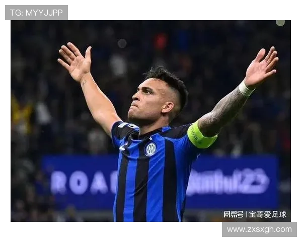 劳塔罗状态持续火热，国米锋线依赖加剧是否影响争冠稳定性？